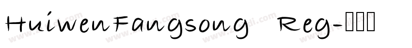 HuiwenFangsong   Reg字体转换
